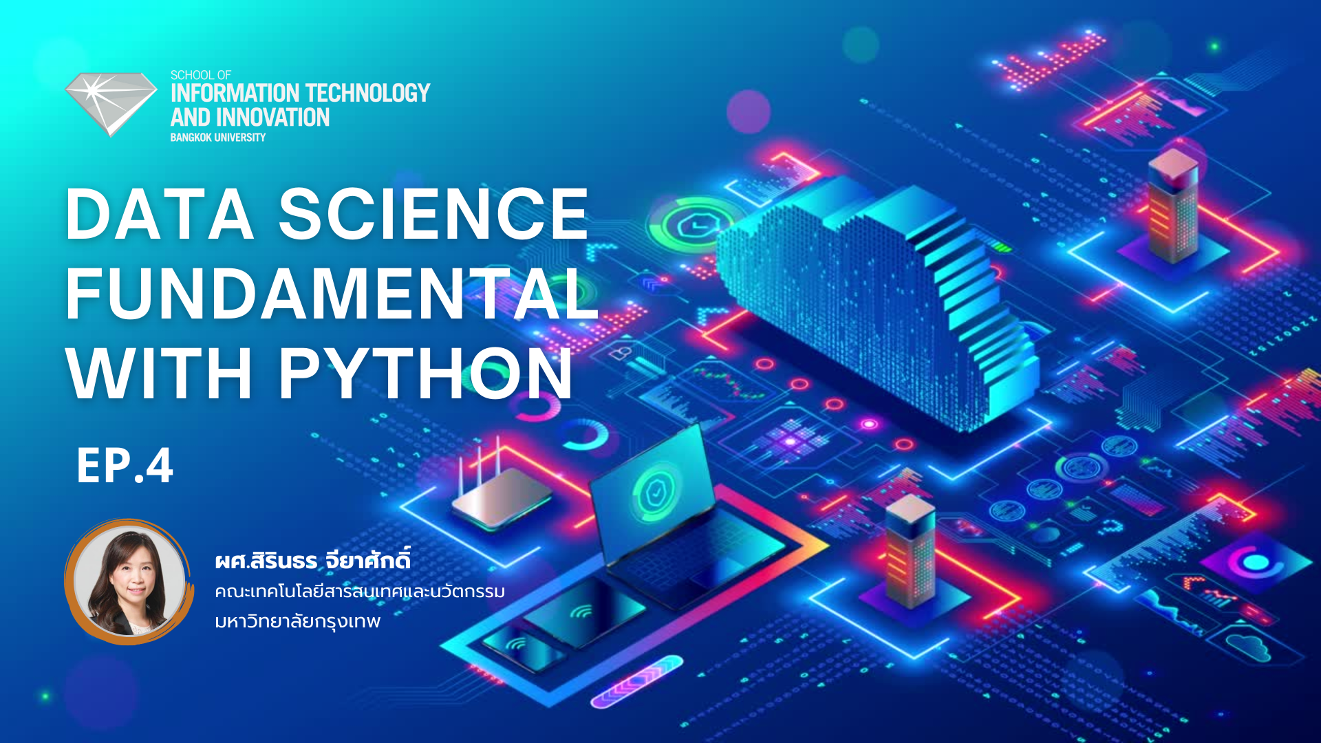 Data Science Fundamental with Python EP.4 – IKBS